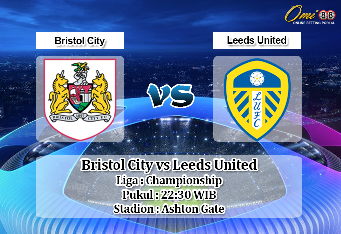 Prediksi Bristol City vs Leeds United 4 Agustus 2019 