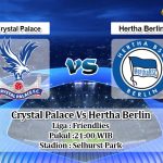 Prediksi Crystal Palace Vs Hertha Berlin 3 Agustus 2019