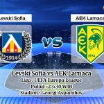 Prediksi Levski Sofia vs AEK Larnaca 1 Agustus 2019