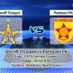 Prediksi Sheriff Tiraspol vs Partizani FK 2 Agustus 2019