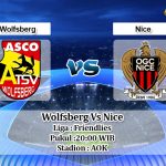 Prediksi Wolfsberg Vs Nice 3 Agustus 2019