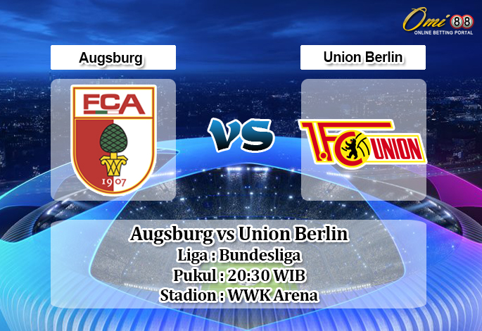 Prediksi Augsburg vs Union Berlin 24 Agustus 2019 