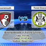 Prediksi Bournemouth vs Forest Greens 29 Agustus 2019