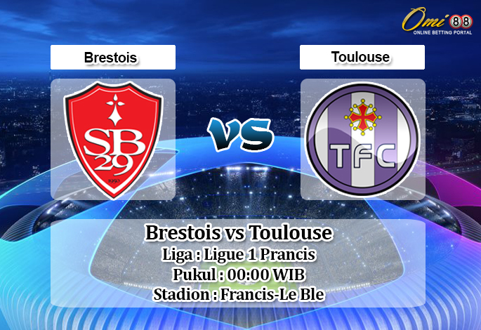 Prediksi Brestois vs Toulouse 11 Agustus 2019