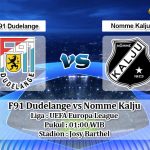 Prediksi F91 Dudelange vs Nomme Kalju 9 Agustus 2019