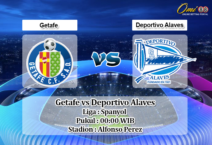 Prediksi Getafe vs Deportivo Alaves 1 September 2019