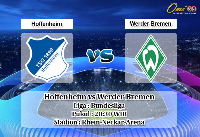 Prediksi Hoffenheim vs Werder Bremen 24 Agustus 2019