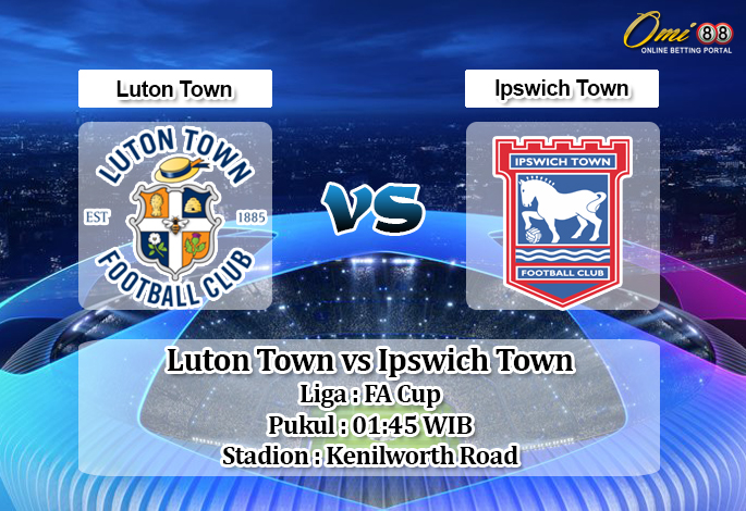 Prediksi Luton Town vs Ipswich Town 14 Agustus 2019 
