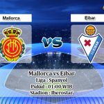 Prediksi Mallorca vs Eibar 18 Agustus 2019