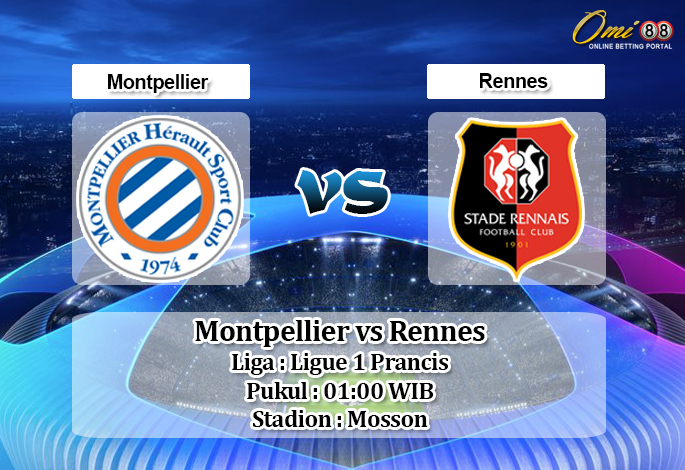 Prediksi Montpellier vs Rennes 11 Agustus 2019 