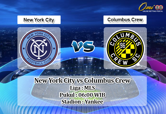 Prediksi New York City vs Columbus Crew 22 Agustus 2019