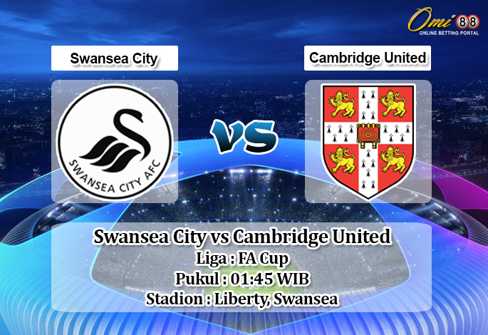 Prediksi Swansea City vs Cambridge United 29 Agustus 2019 