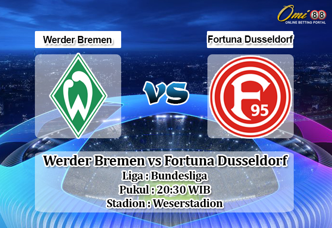 Prediksi Werder Bremen vs Fortuna Dusseldorf 17 Agustus 2019