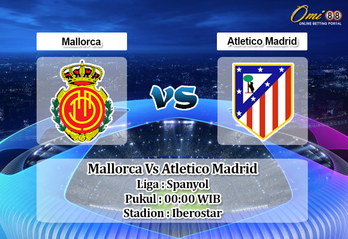 Prediksi Mallorca Vs Atletico Madrid 26 September 2019 