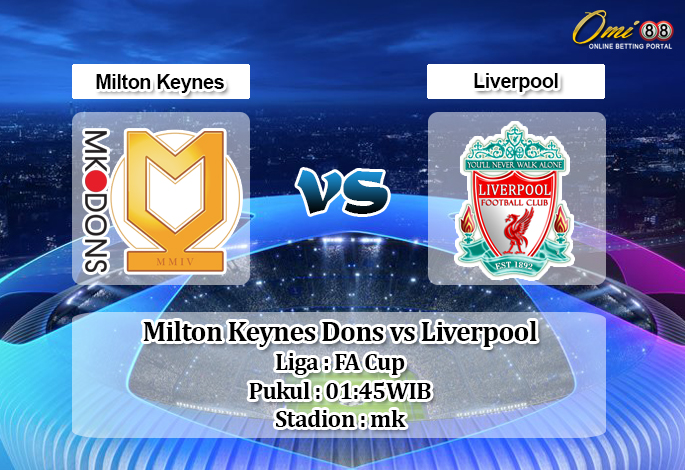 Prediksi Milton Keynes Dons vs Liverpool 26 September 2019 