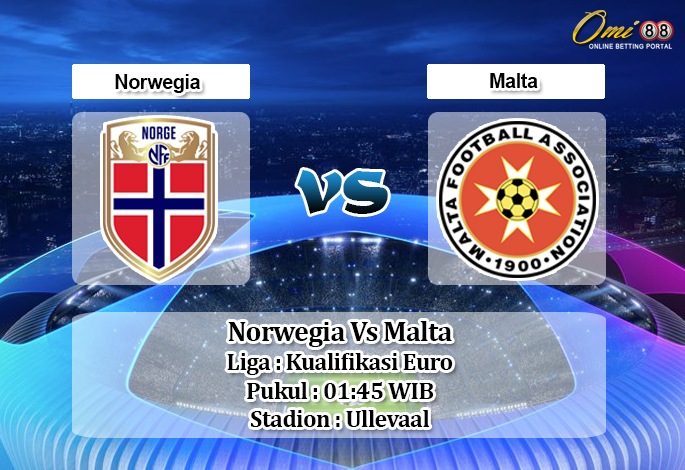 Prediksi Norwegia Vs Malta 6 September 2019 