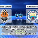 Prediksi Shakhtar Donetsk vs Manchester City 19 September 2019