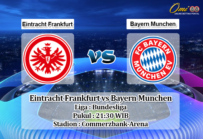 Prediksi Eintracht Frankfurt vs Bayern Munchen 2 November 2019