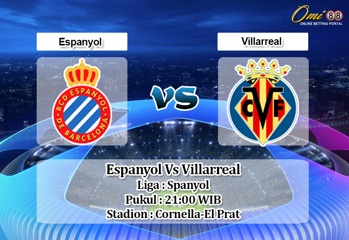 Prediksi Espanyol Vs Villarreal 20 Oktober 2019