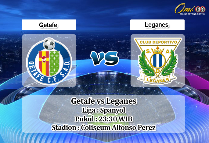 Prediksi Getafe vs Leganes 19 Oktober 2019