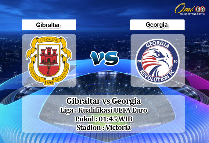 Prediksi Gibraltar vs Georgia 16 Oktober 2019 