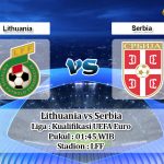 Prediksi Lithuania vs Serbia 15 Oktober 2019