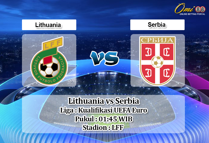 Prediksi Lithuania vs Serbia 15 Oktober 2019