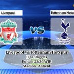 Prediksi Liverpool vs Tottenham Hotspur 27 Oktober 2019