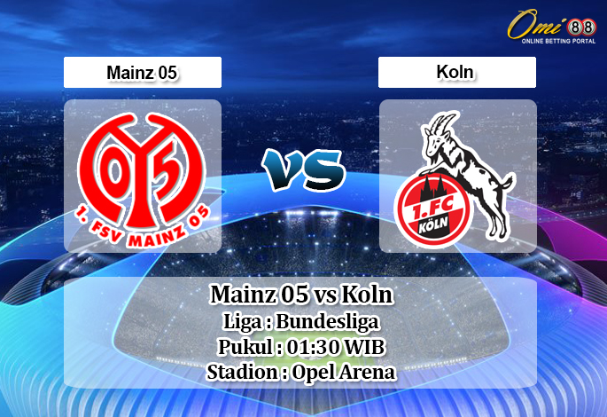 Prediksi Mainz 05 vs Koln 26 Oktober 2019