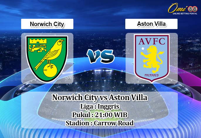 Prediksi Norwich City vs Aston Villa 5 Oktober 2019