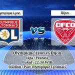 Prediksi Olympique Lyon vs Dijon 19 Oktober 2019