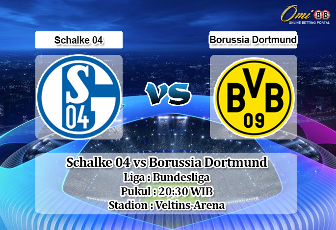 Prediksi Schalke 04 vs Borussia Dortmund 26 Oktober 2019