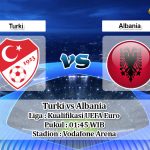 Prediksi Turki vs Albania 12 Oktober 2019