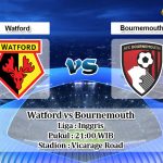 Prediksi Watford vs Bournemouth 26 Oktober 2019