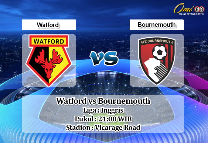 Prediksi Watford vs Bournemouth 26 Oktober 2019 