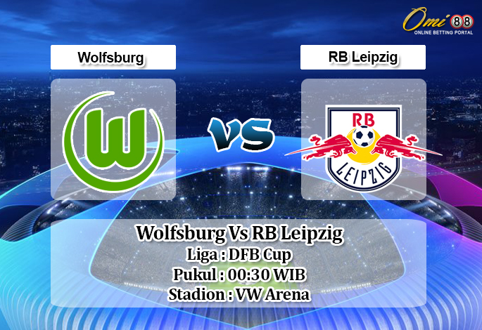 Prediksi Wolfsburg Vs RB Leipzig 31 Oktober 2019