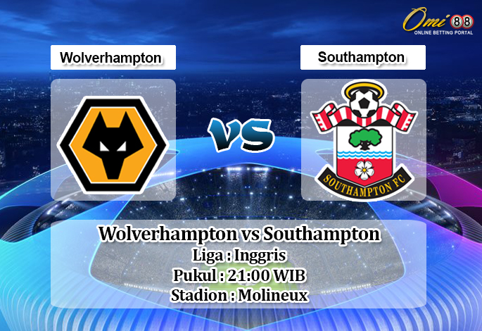 Prediksi Wolverhampton vs Southampton 19 Oktober 2019 