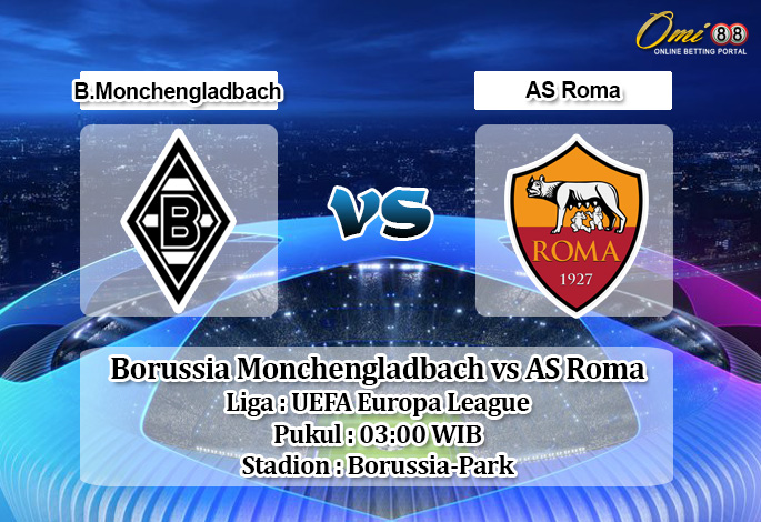 Prediksi Borussia Monchengladbach vs AS Roma 8 November 2019