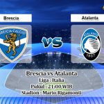 Prediksi Brescia vs Atalanta 30 November 2019