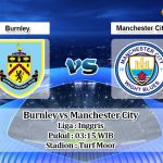 Prediksi Burnley vs Manchester City 4 Desember 2019