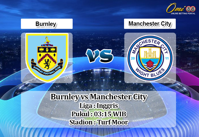 Prediksi Burnley vs Manchester City 4 Desember 2019