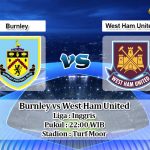 Prediksi Burnley vs West Ham United 9 November 2019