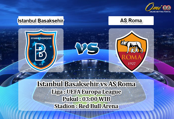 Prediksi Istanbul Basaksehir vs AS Roma 29 November 2019