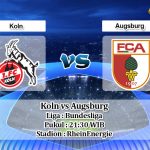 Prediksi Koln vs Augsburg 30 November 2019