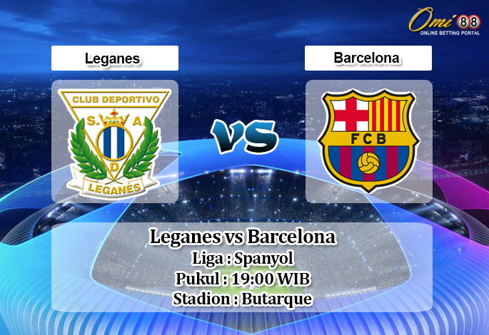 Prediksi Leganes vs Barcelona 23 November 2019