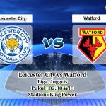 Prediksi Leicester City vs Watford 5 Desember 2019