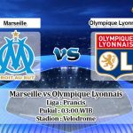 Prediksi Marseille vs Olympique Lyonnais 11 November 2019