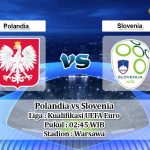 Prediksi Polandia vs Slovenia 20 November 2019