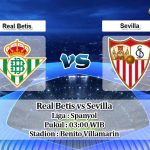 Prediksi Real Betis vs Sevilla 11 November 2019