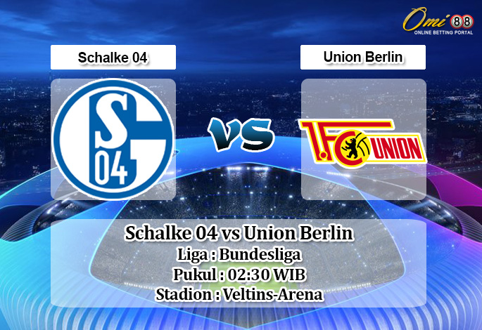 Prediksi Schalke 04 vs Union Berlin 30 November 2019